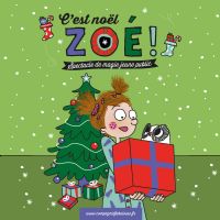 C’est Noël Zoé par la Cie Fabulouse. Le dimanche 20 décembre 2020 à MONTAUBAN. Tarn-et-Garonne.  10H00